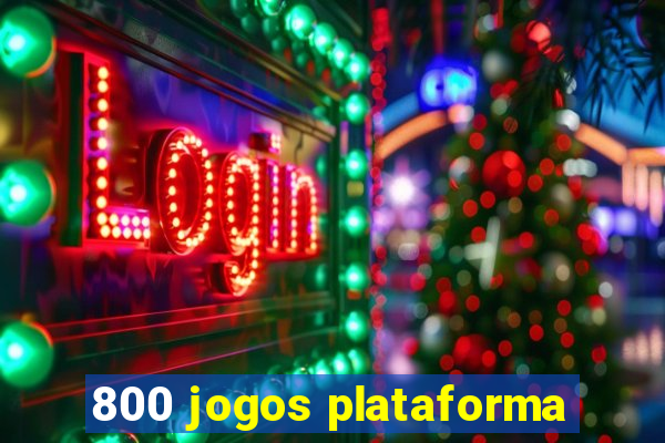 800 jogos plataforma